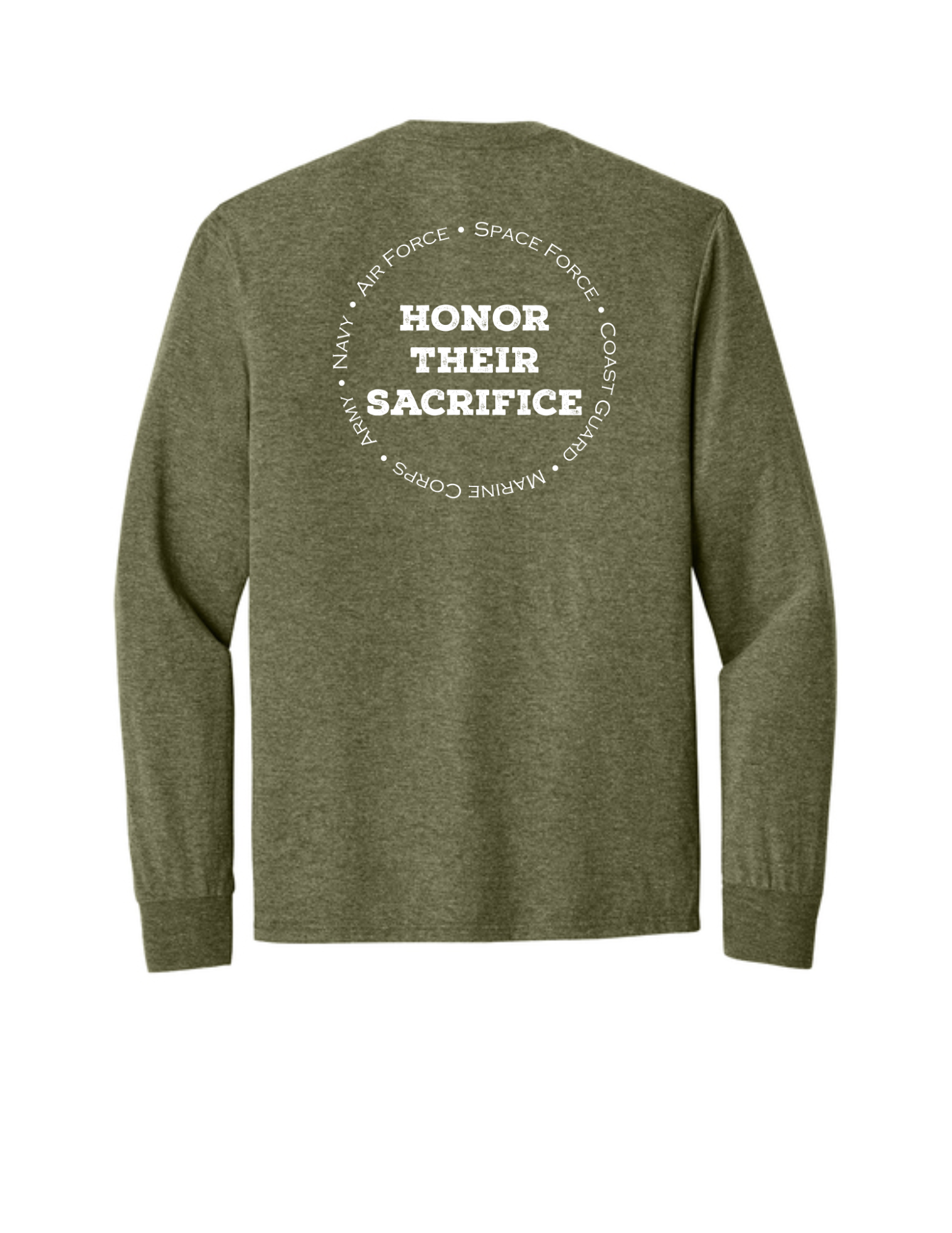 “Honor Their Sacrifice” Long Sleeve Tee
